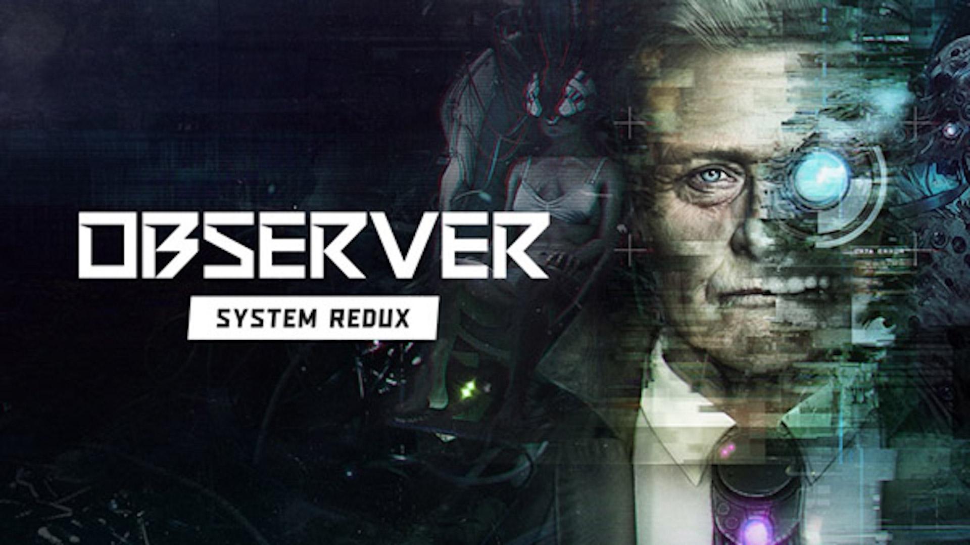 ps5 - Observer System Redux 