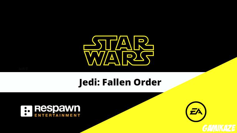 Star Wars : Jedi Fallen Order