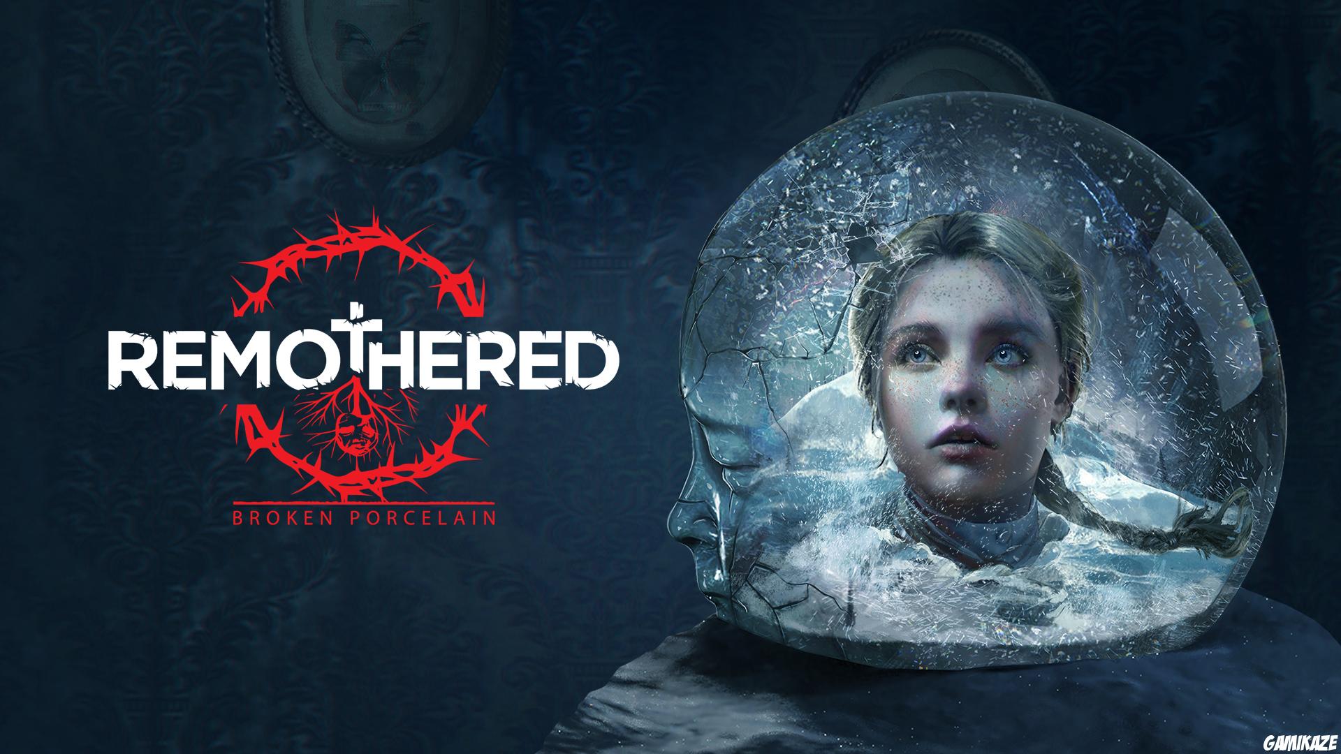 Remothered : Going Porcelain