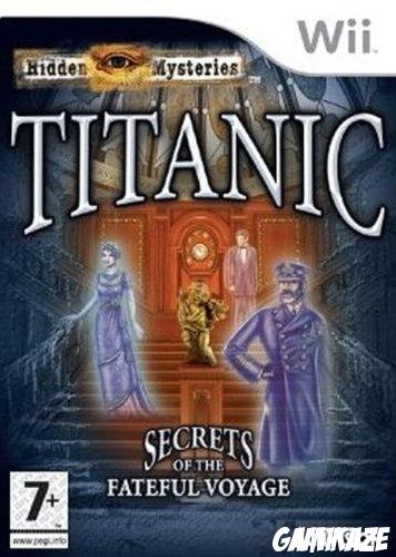 cover Hidden Mysteries Titanic : Secrets of the Fateful Voyage wii