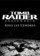 game type Action Tomb Raider Underworld : Sous les Cendres